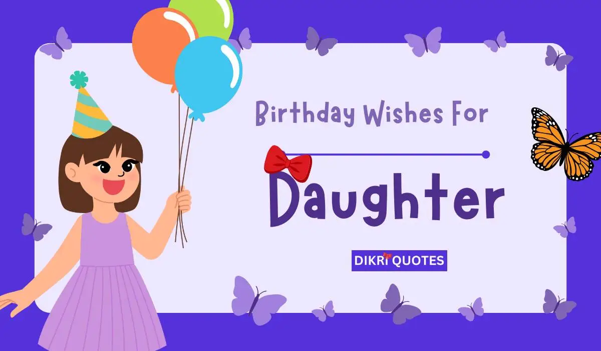 દીકરી જન્મના વધામણા અને શુભકામના | Birthday Wishes For Daughter